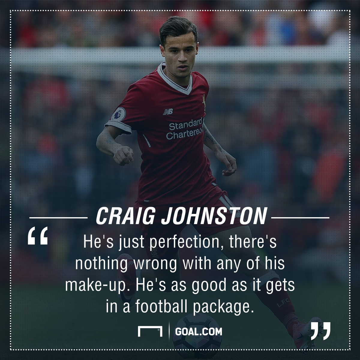 Philippe Coutinho Liverpool Craig Johnston