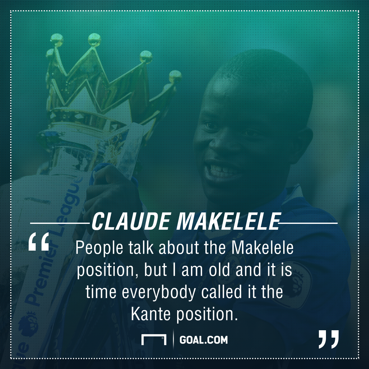 Claude Makelele N'Golo Kante