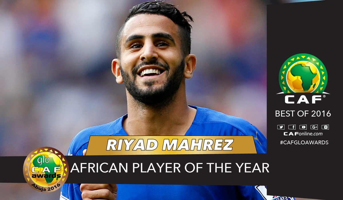 الجزائري محرز أفضل لاعب إفريقي 2016 الجزائري محرز أفضل لاعب إفريقي 2016