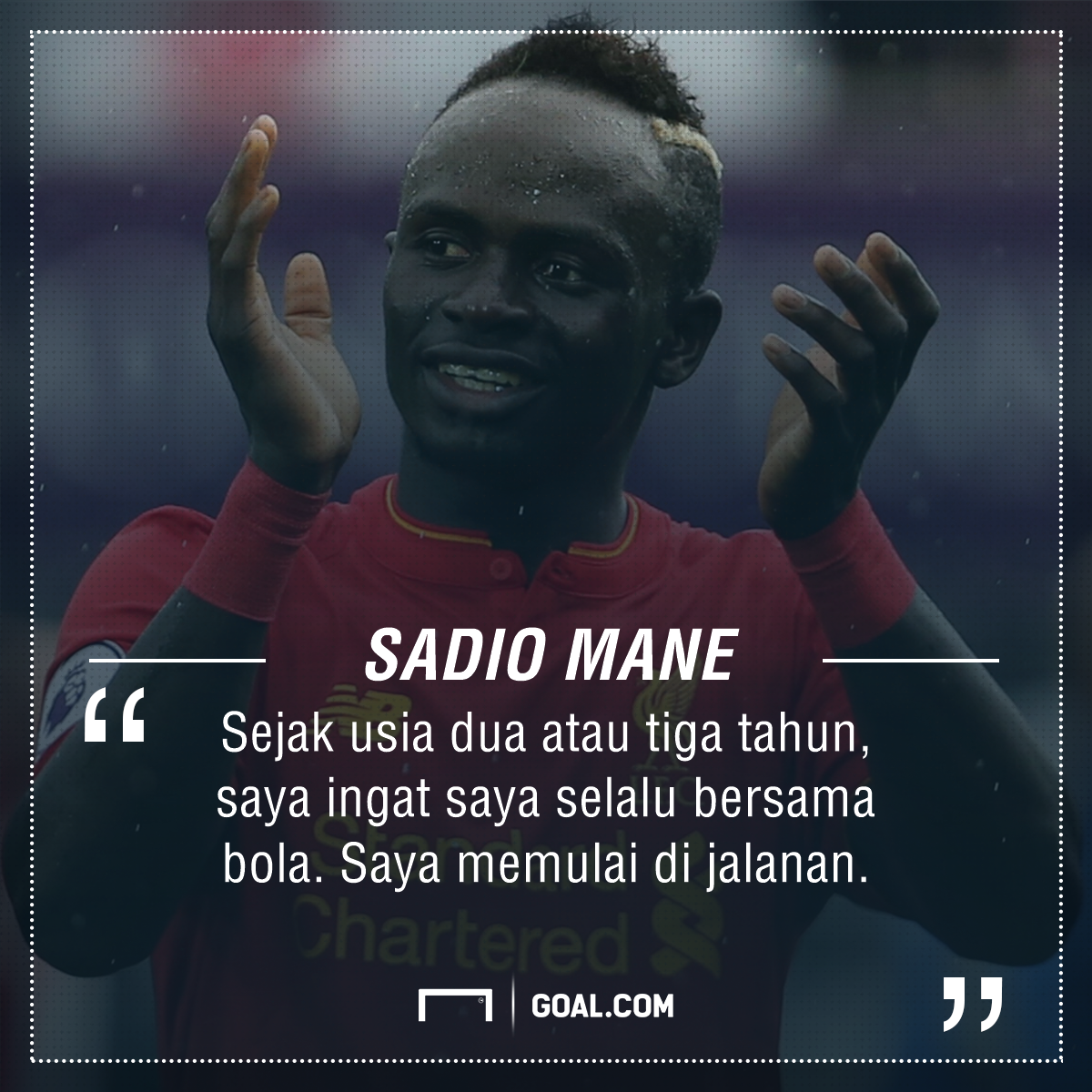 BERITA LIVERPOOL Kisah Sadio Mane Dari Bocah Ingusan Dengan