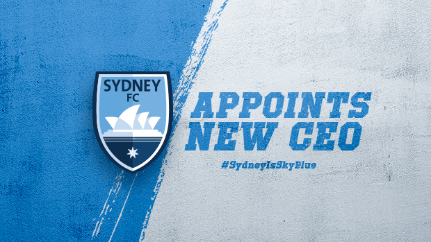 Sydney FC Appoint Leading Sports Executive As New CEO Sydney FC Appoint Leading Sports Executive As New CEO