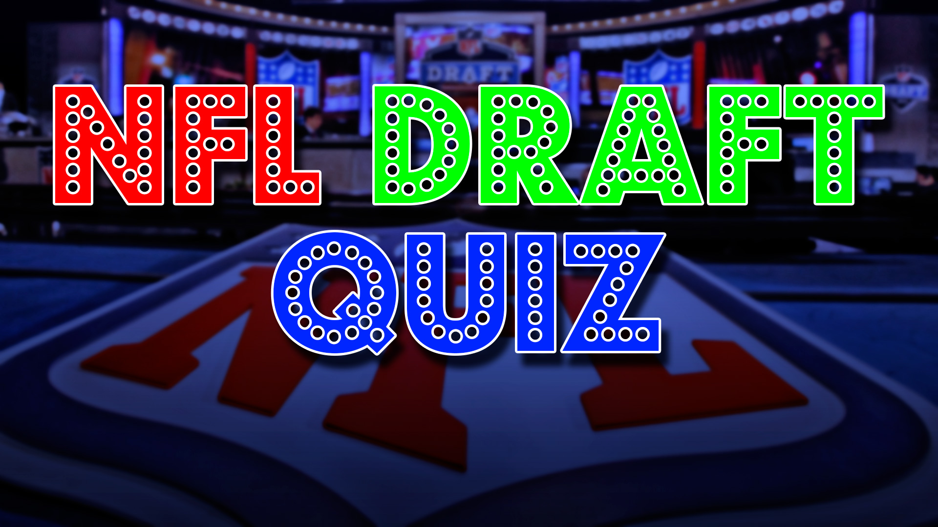 NFL Draft Quiz Test your draftday knowledge Sporting News