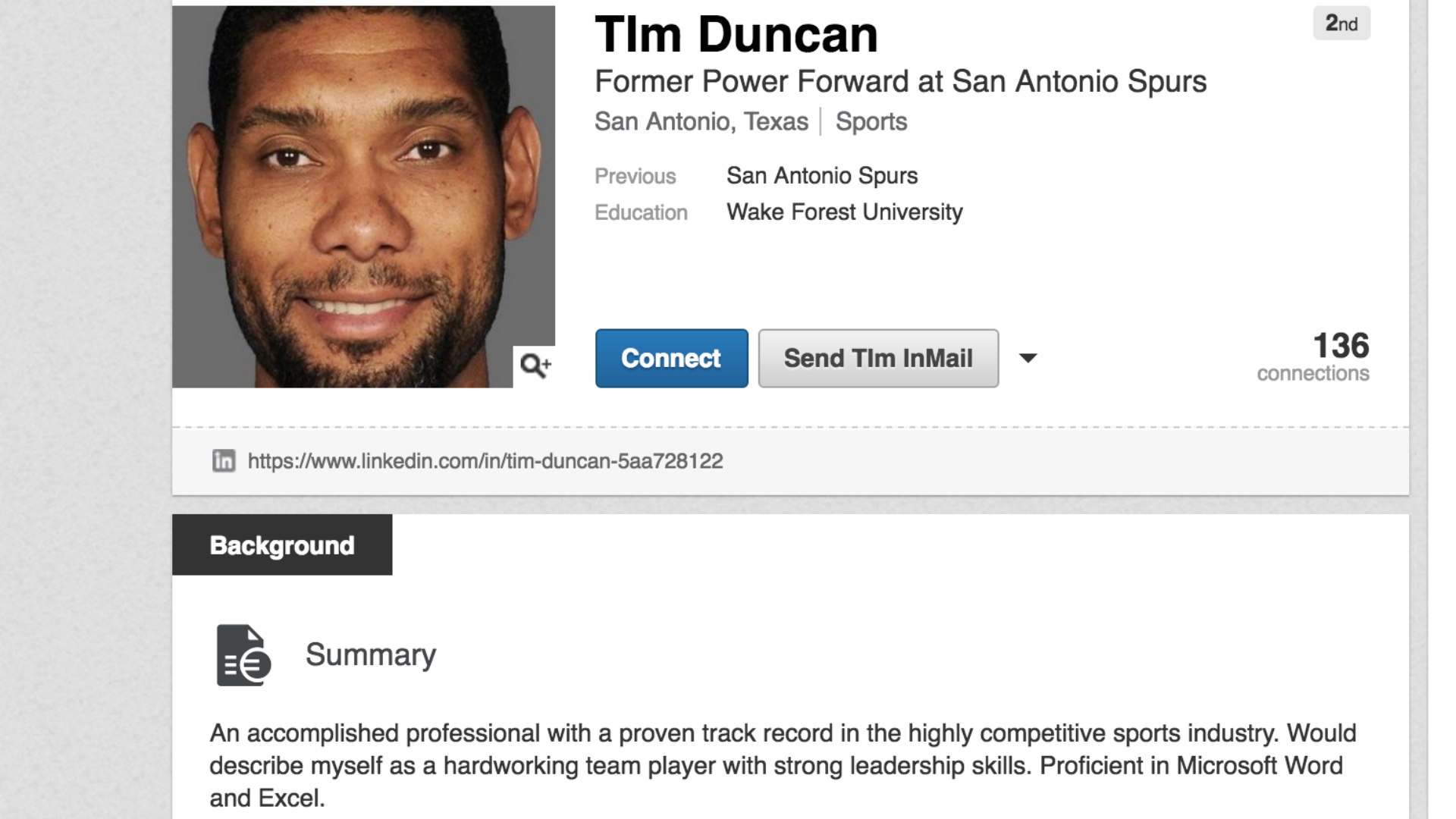 Tim Duncan now has a full LinkedIn page, but it really lacks diverse work experience