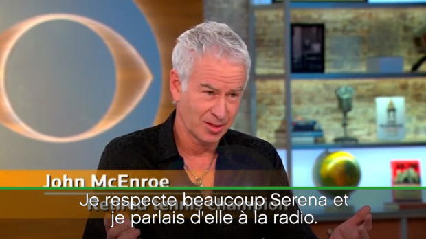  : Polmique - McEnroe explique sa sortie sur Serena