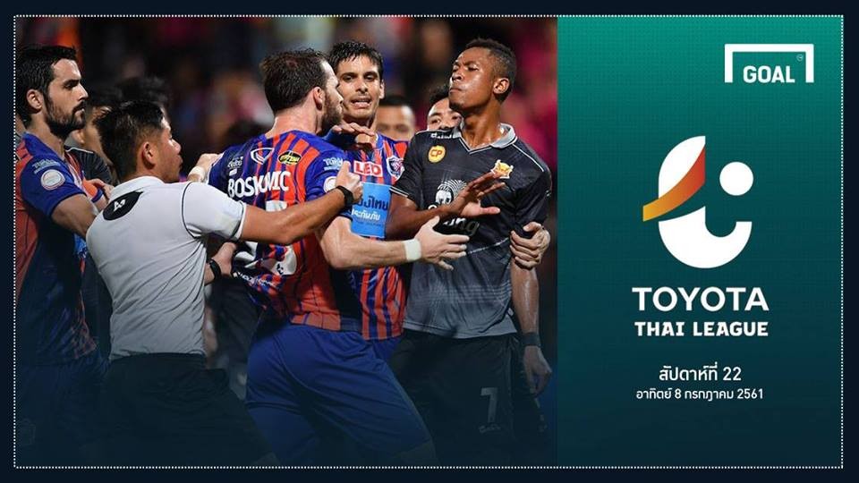 Image result for TOYOTA THAI LEAGUE PREVIEW : à¸à¸±à¸à¸à¸µà¹ 22 (วัà¸à¸à¸²à¸à¸´à¸à¸¢à¹ à¸à¸µà¹ 8 à¸à¸£à¸à¸à¸²à¸à¸¡ 2018)