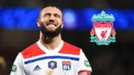 Nabil Fekir Lyon Liverpool