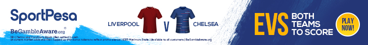 SportPesa offer BTTS Chelsea v Liverpool Evens League Cup