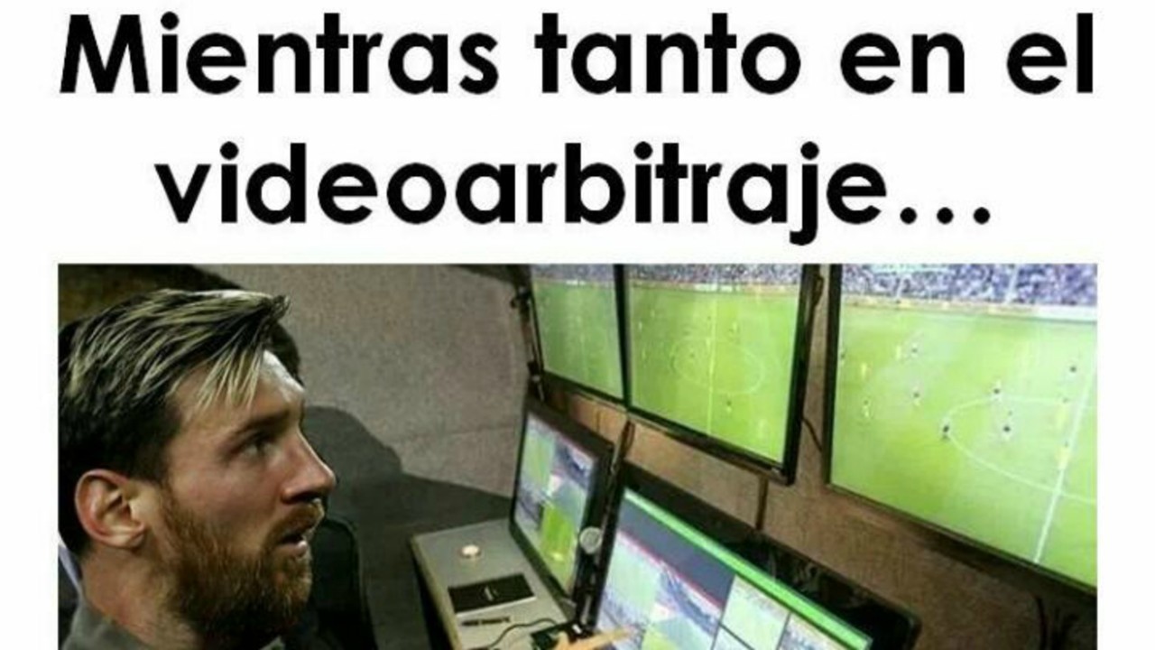 Ni Messi Se Salv Los Mejores Memes Por El Domingo Negro Del VAR En