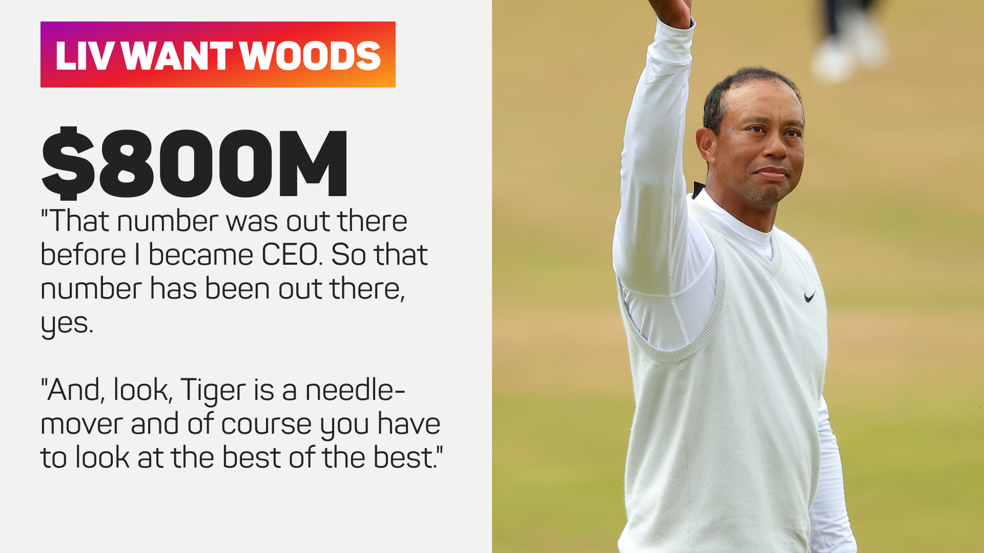 LIV Golf offered Woods up to $800m, Norman reveals